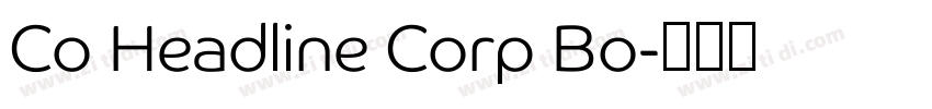 Co Headline Corp Bo字体转换